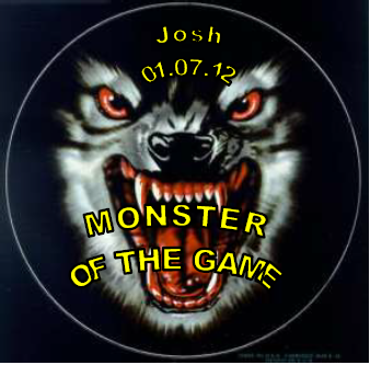 01-07-12_Monster_of_the_game_Josh_G.png