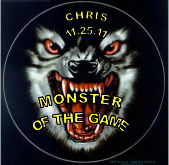 11-25-11_Monster_of_the_game_Chris.png