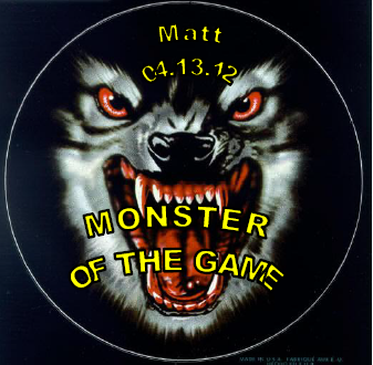 12-04-13_Monster_of_the_Game_Matt.png